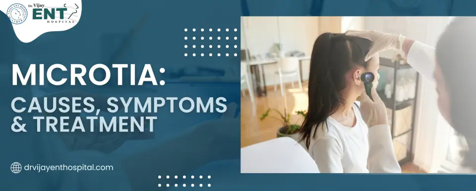 Microtia: Causes, Symptoms & Treatment