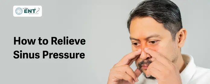 How to Relieve Sinus Pressure