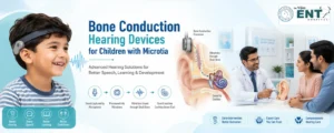 Bone Conduction Hearing Devices for Children with Microtia